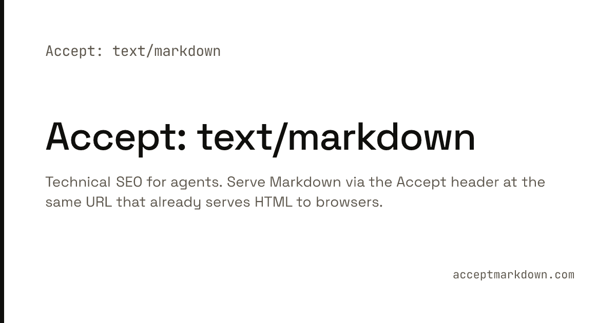 Accept: text/markdown