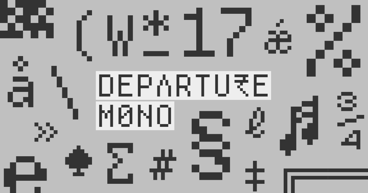 Departure Mono - Fonte Monospaced Pixel