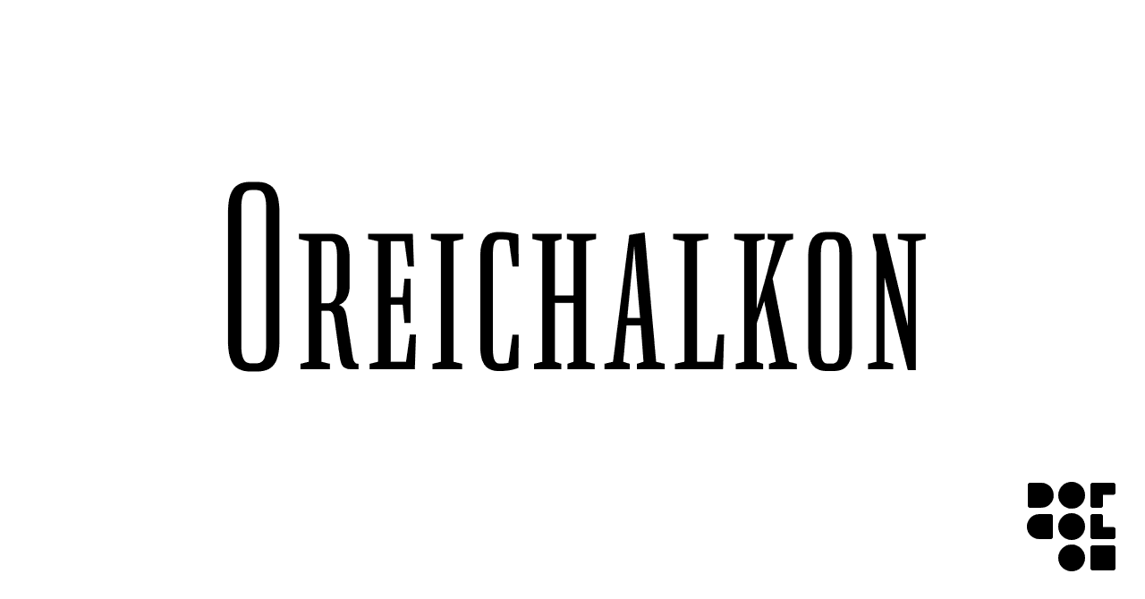 Oreichalkon Font
