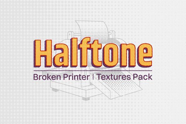Halftone: Broken Printer Textures