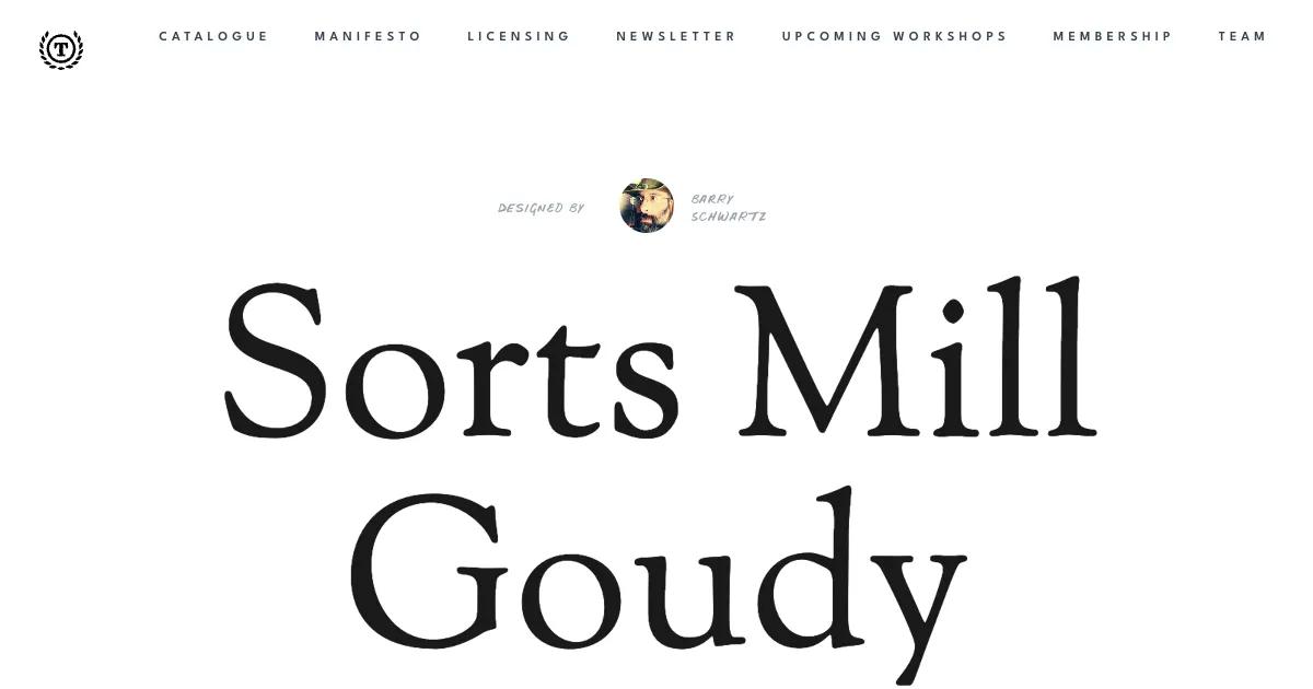 Sorts Mill Goudy
